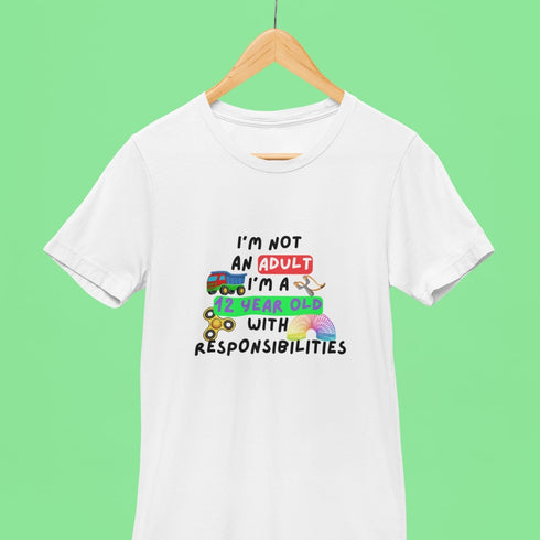 I'm Not An Adult – Funny 12-Year-Old with Responsibilities T-Shirt